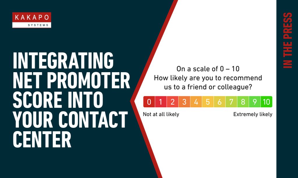 In the Press | Integrating Net Promoter Score into your Contact Center